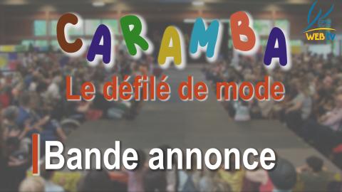 Bande annonce Caramba